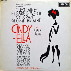 Cindy-Ella (Or I Gotta Shoe)