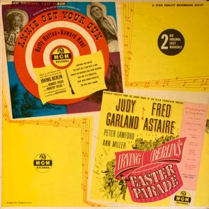 Annie Get Your Gun / Easter Parade