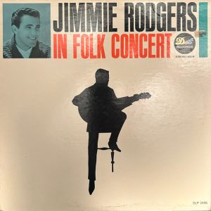 Jimmie Rodgers In Folk Concert