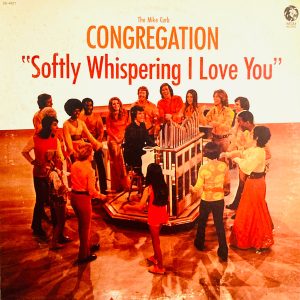 Softly Whispering I Love You