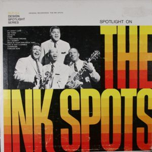 Spotlight On The Ink Spots