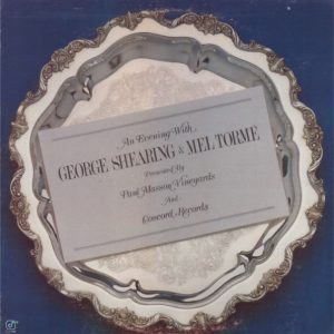An Evening With George Shearing And Mel Tormé