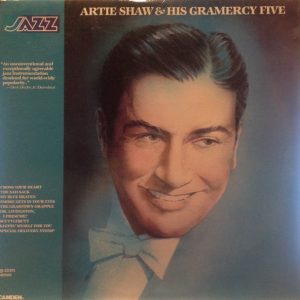 Artie Shaw & His Gramercy Five
