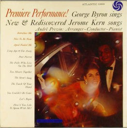 Premiere Performance! George Byron Sings New & Rediscovered Jerome Kern Songs