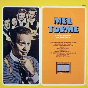 Mel Torme With The Meltones And Artie Shaw