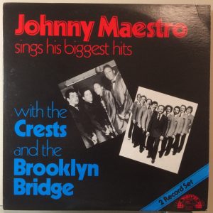 Johnny Maestro Sings His Biggest Hits