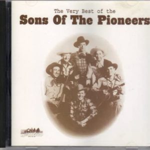 The Very Best Of The Sons Of The Pioneers