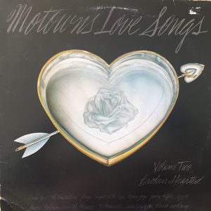 Motown's Love Songs Volume Two, Broken Hearted
