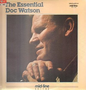 The Essential Doc Watson