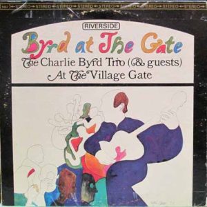 Byrd At The Gate