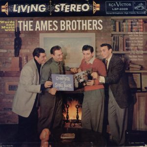 Words And Music With The Ames Brothers