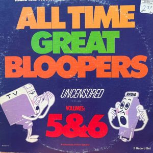 All Time Great Bloopers Uncensored Volumes 5 & 6 