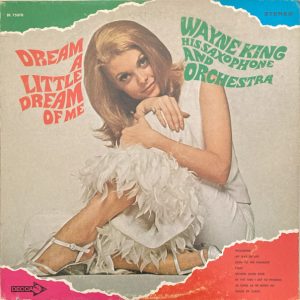 Dream A Little Dream Of Me