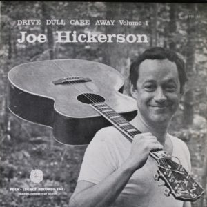 Drive Dull Care Away - Volume 1