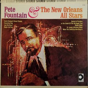 Pete Fountain & The New Orleans All Stars
