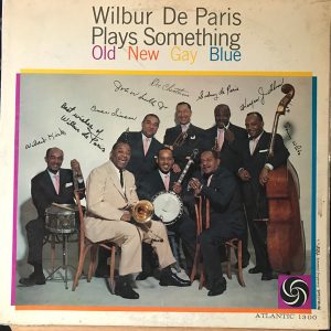 Wilbur De Paris Plays Something Old, New, Gay, Blue