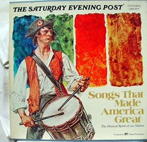 Songs That Made America Great The Musical Spirit Of Our Nation