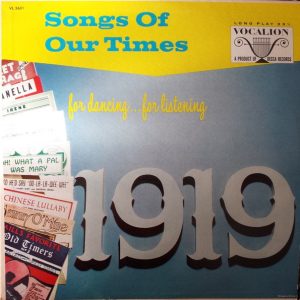 Songs Of Our Times - Song Hits Of 1919