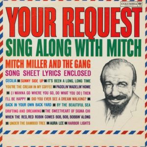 Your Request Sing Along With Mitch
