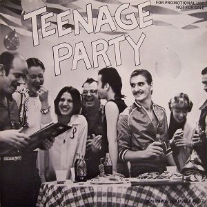 Teenage Party (Jem Import Sampler No. 7)