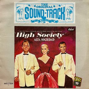 High Society (The Original Sound-Track) = Alta Sociedad (Banda Sonora Original De La Película)