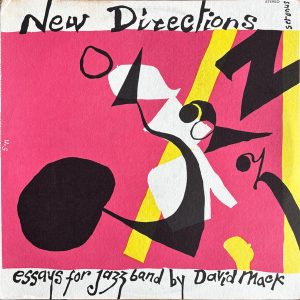 New Directions: Essays For Jazz Band