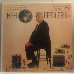 Hi-Fi Fiedler And The Boston Pops