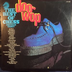 The Best Of Chess - Doo-Wop