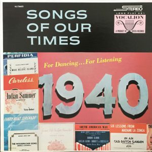 Songs Of Our Times - Song Hits Of 1940