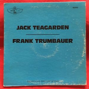 Jack Teagarden - Frank Trumbauer