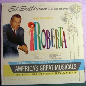 Ed Sullivan Presents Song & Music Of Roberta