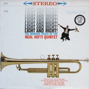 Light And Right! (The Modern Touch Of The Neal Hefti Quintet)