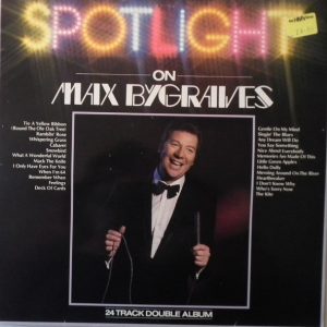 Spotlight On Max Bygraves