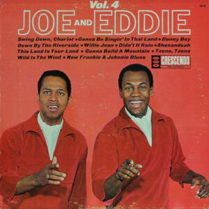 Vol. 4 Joe & Eddie