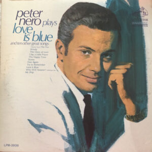 Peter Nero Plays Love Is Blue