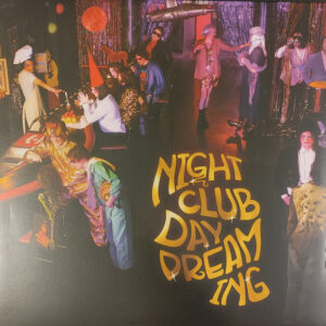 Nightclub Daydreaming