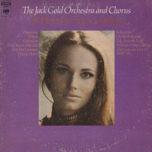 It Hurts To Say Goodbye