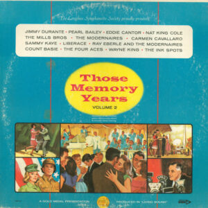 Those Memory Years Volume 2
