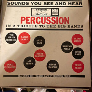 Sounds You See And Hear: Percussion In A Tribute To The Big Bands