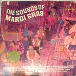 The Sounds Of Mardi Gras
