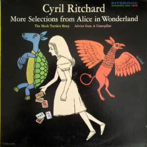 More Selections From Alice In Wonderland