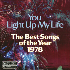 You Light Up My Life - The Best Songs Of The Year 1978