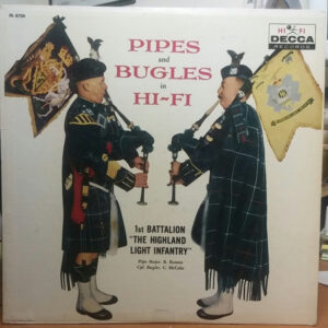 Pipes And Bugles In Hi-Fi