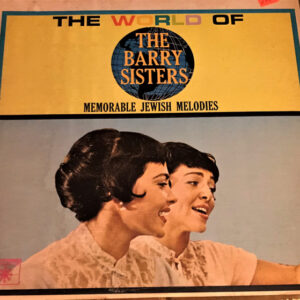 The World Of The Barry Sisters Memorable Jewish Melodies