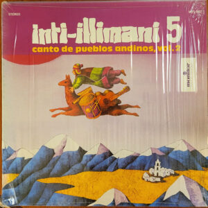 Inti-Illimani 5 - Canto De Pueblos Andinos, Vol. 2