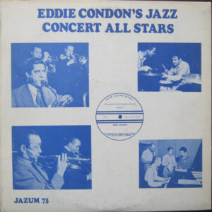 Eddie Condon's Jazz Concert All Stars