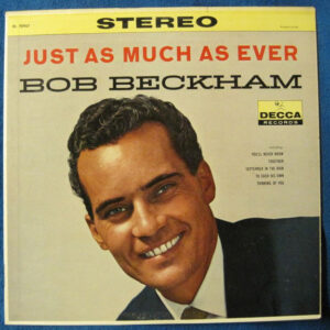 Just As Much As Ever