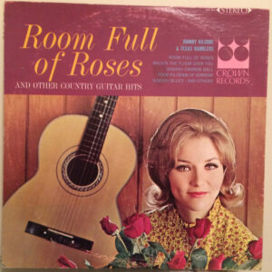 Room Full Of Roses And Other Country Guitar Hits
