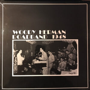 Woody Herman Roadband 1948