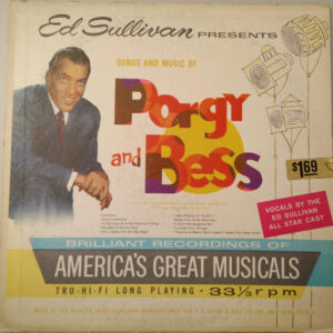 Ed Sullivan Presents Song & Music Of Porgy And Bess